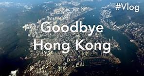 Goodbye Hong Kong