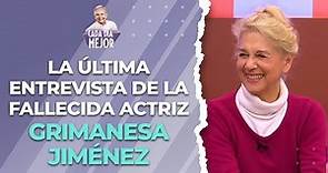 La última entrevista de la fallecida actriz GRIMANESA JIMÉNEZ | Cap 299 | CADA DÍA MEJOR TV (2023)