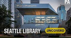 Seattle Library and The Deconstructivist Approach - Uncoverd