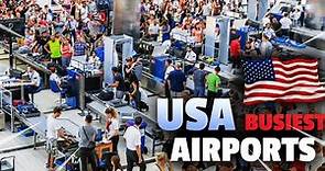 Top 10 Busiest Airports in United States