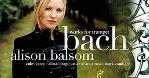 Bach – Alison Balsom - Works For Trumpet