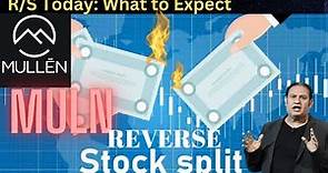 MULN Reverse Stock Split Today - What to Expect