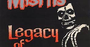 Misfits - Legacy Of Brutality
