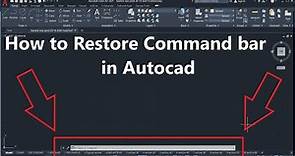 how to restore command line in AutoCAD | how to add Command bar in AutoCAD