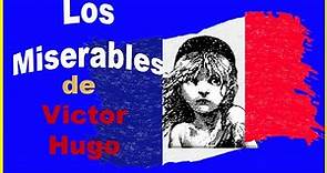 Los Miserables de Victor Hugo - Resumen Animado I LibrosAnimados