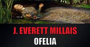 Ofelia de John Everett Millais: Una Reinterpretación Trágica y Detallada