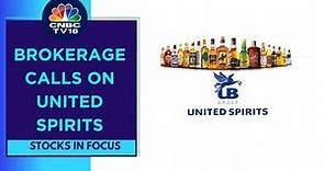 United Spirits Under Pressure: What Are Brokerages Saying? | CNBC TV18