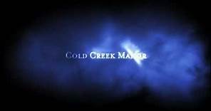 Oscure presenze a Cold Creek trailer ita