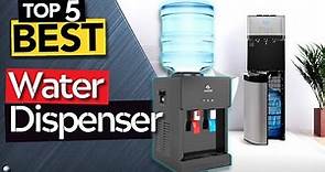 ✅ TOP 5 Best Water Dispenser [ 2023 Buyer's Guide ]