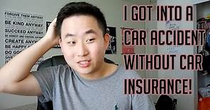 Why I Drive Without Car Insurance! | My First Accident | Storytime With David