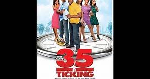 35 and Ticking - OFFICIAL HD TRAILER