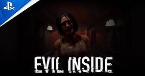 Evil Inside - Announcement Trailer | PS5, PS4
