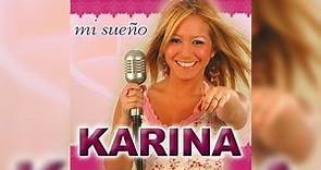 Karina - Mi Sueño 2005 [CD Completo]