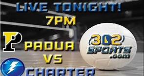 #5 Wilmington Charter visits #4 Padua Academy Volleyball LIVE from Padua