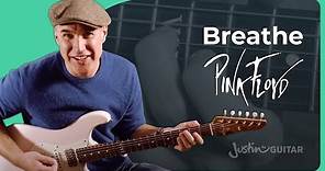Breathe Guitar Lesson | Pink Floyd | The RIGHT Way! :)
