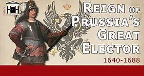 Prussia's Great Elector | Prussia's First Army (1640-1688) | HoP #6