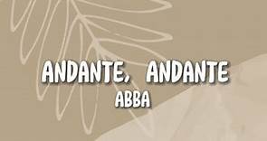 ABBA - Andante, Andante (Lyrics)