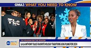 La La Anthony Talks Hit TV Show, Holiday Traditions