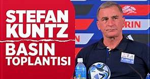 Stefan Kuntz Basın Toplantısı