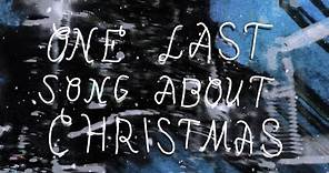 Goo Goo Dolls - One Last Song About Christmas (Lyric Video)