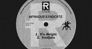 Infamous Syndicate - It's Alright [1998]