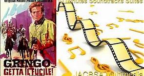 "Gringo, Getta il Fucile!"Soundtrack Suite