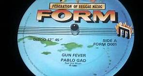 Pablo Gad - Gun Fever