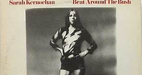 Sarah Kernochan - Beat Around The Bush