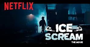 Ice Scream The Movie | Official Trailer | Netflix