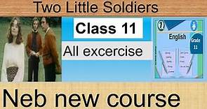 Two Little Soldiers Exercise | class 11 Exercise of Two Little Soldiers by Guy de Maupassant neb