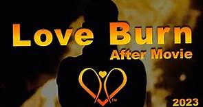 Love Burn Aftermovie 2023