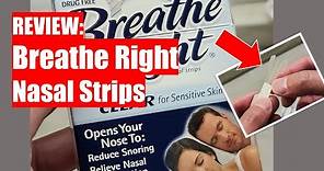 REVIEW: Breathe Right Nasal Strips - Does it really reduce snoring?