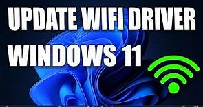 How To Update WiFi Driver Windows 11
