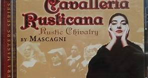 Mascagni - Maria Callas, Giuseppe di Stefano - Cavalleria Rusticana