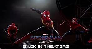 SPIDER-MAN: NO WAY HOME - Back in Theaters September 2