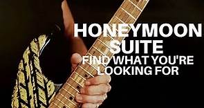 Honeymoon Suite - Find What You're Looking For - Official Music Video