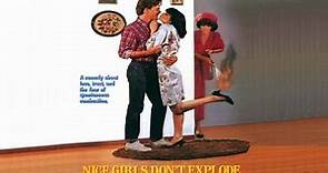 Nice Girls Don't Explode (1987)