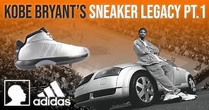 Kobe Bryant's Sneaker Legacy Pt 1. (The Adidas Years)
