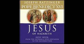 Jesus of Nazareth: Holy Week by Pope Benedict XVI - Jesus of Nazareth: Holy Week by Pope Benedict XVI - FORMED