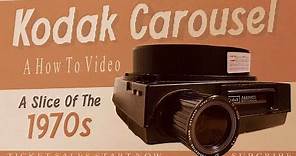 How to use a Kodak Carousel / Slide Film Projector
