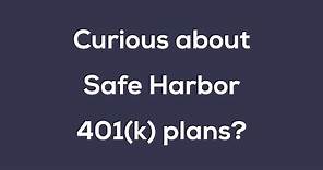 What is a Safe Harbor 401(k)?
