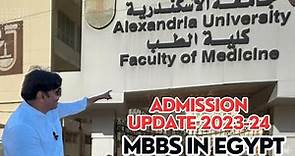 Alexandria University Egypt | Alexandria University Faculty of Medicine | MBBS in Egypt | Admission