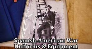 Spanish-American War Uniforms and Equipment of the US Army