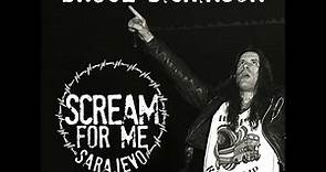 Bruce Dickinson – Scream For Me Sarajevo