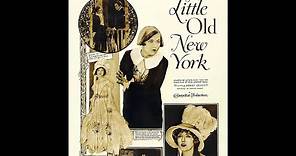 Little Old New York 1923 full silent movie