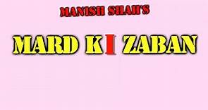 Mard Ki Zaban (2011) Hindi Movie: Watch Full HD Movie Online On JioCinema