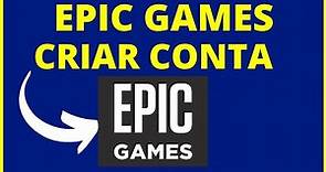 CRIAR CONTA EPIC GAMES - Como criar uma conta na Epic games