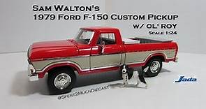 Sam Walton's 1979 Ford F-150 Custom Pickup OL' ROY by Jada (Metals Diecast) Hollywood Rides Walmart