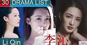 李沁 Li Qin | Drama List | Li Qin 's all 30 dramas | CADL