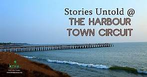 Thalassery Harbour town Circuit | Stories Untold | Reflecting on India's Colonial Period